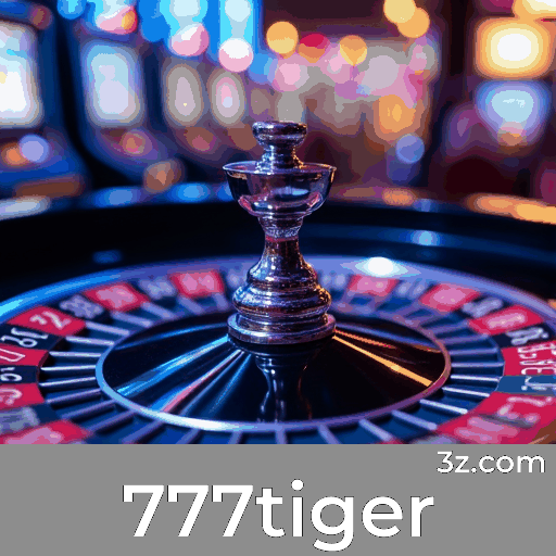 777tiger: A Plataforma de Apostas com Experiência e Segurança